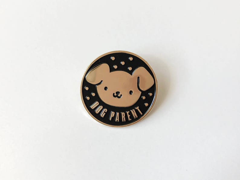 Dog Parent Soft Enamel Pin Lapel Pin Dog Pin Enamel Pins Etsy Canada