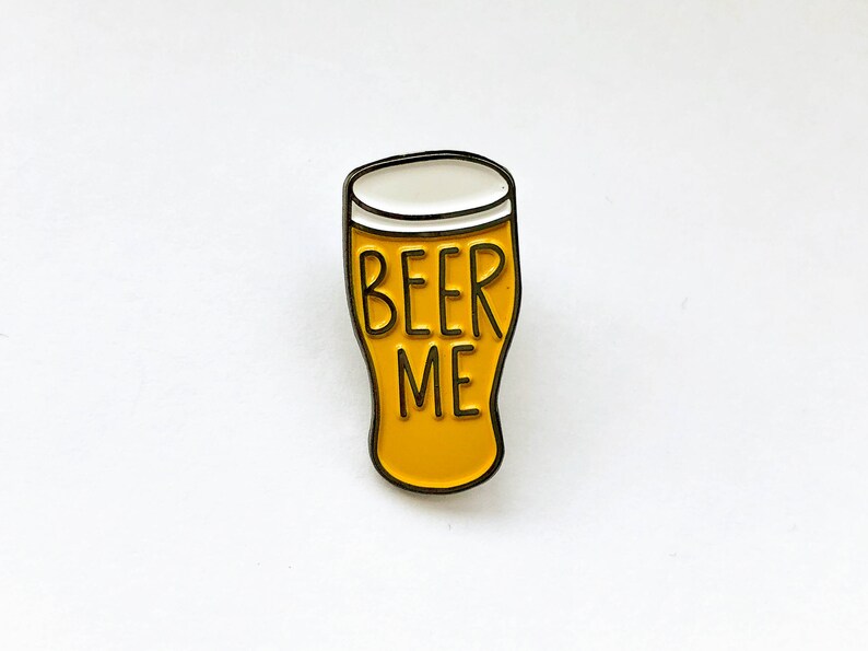 Beer Me Soft Enamel Pin Lapel Pin Beer Pin Enamel Pins Etsy