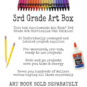 May include: A 3rd Grade Art Box kit featuring a row of colorful crayons at the top, two yellow pencils on the left, and a bottle of Elmer's School Glue on the right. The text describes 30 pre-measured, pre-cut, and labeled project supplies.