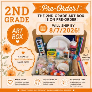 PRE-ORDER 2nd Grade Art Supply Box - Pre-packaged Supplies For Entire School Year!