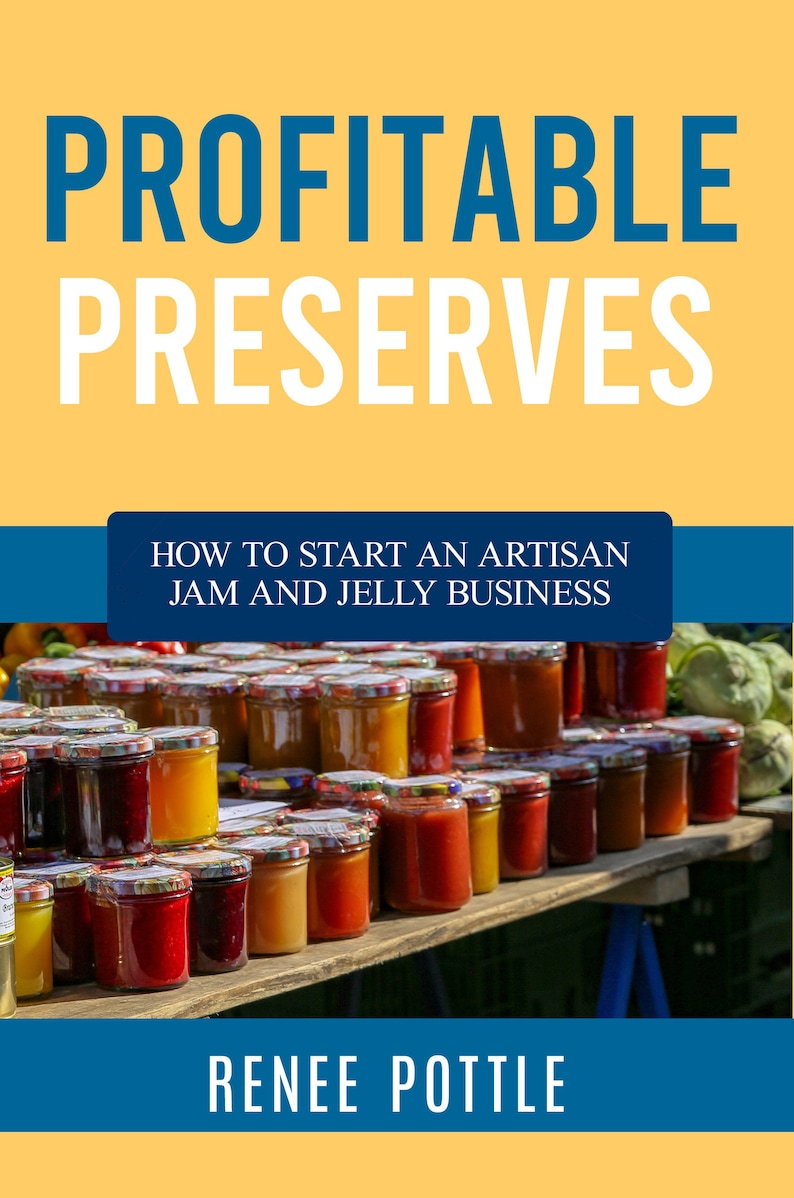 Profitable Preserves How to Start a Jam and Jelly Business image 1