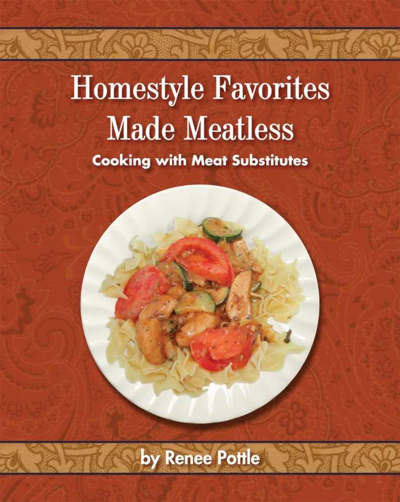 Homestyle Favorites Made MeatlessVegetarian RecipesMeatless image 1