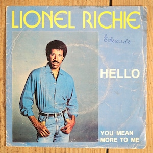 Lionel Richie &quot;Hello&quot; vinyl 7&quot; record (1983)