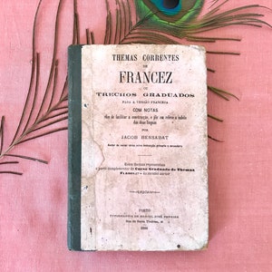 Antique XIX century book &quot;Themas correntes de Francez&quot; by Jacob Bensabat, written in Portuguese