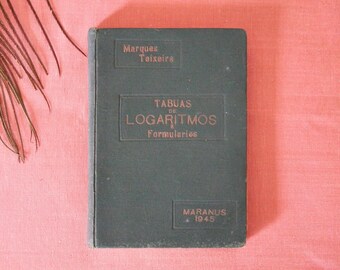 Marques Teixeira Logaritmetabellenboek (editie 1945) Portugees Technisch Hardcover
