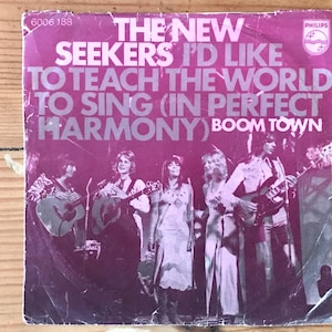 The New Seekers - I&#39;d Like To Teach The World To Sing 7&quot; Vinyl (1971)