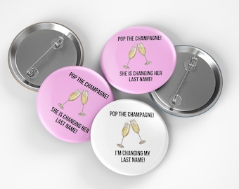 Bachelorette party champagne button pins - Bridesmaid gift proposal - Bridal shower button pins