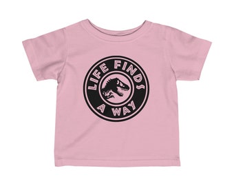 Life finds a way Dinosaur Infant Fine Jersey Tee