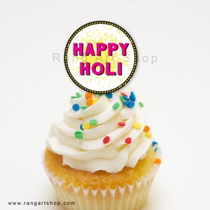 Holi Cupcake Toppers - Holi Decorations - Holi Props - Holi Party Decor - Food labels - Happy Holi - Festival of Colours - Holi Kids Craft