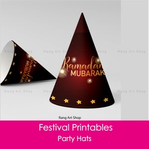 Ramadan Mubarak Party Hats - Ramadan Decor- iftar party Decor - Eid party decor  - Ramadan & Eid Party Printable - Digital Download