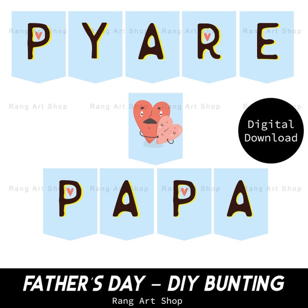 Father's Day Bunting 'Pyare Papa' - Indian Desi Hindi - Father's Day Banner & Flags - DIY Bunting - Father's Day Printable Digital Download