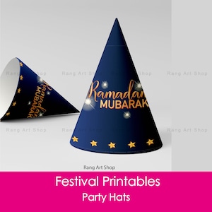 Ramadan Mubarak Party Hats - Ramadan Decor- iftar party Decor - Eid party decor  - Ramadan & Eid Party Printable - Digital Download