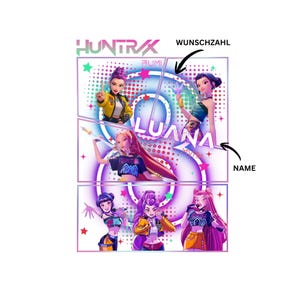 Könnte beinhalten: Ein Grafikdruck mit fünf animierten Charakteren in bunten Outfits, angeordnet in einem Raster. Das Design enthält den Text HUNTRAX, RUMI, LUANA und MYTHI sowie Pfeile, die auf Bereiche mit der Beschriftung WUNSCHZAHL und NAME vor einem gepunkteten Hintergrund zeigen.
