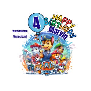 Könnte beinhalten: Ein farbenfrohes Grafikdesign mit den Paw Patrol Charakteren, einem blauen Luftballon mit der Zahl 4 und dem Text Happy Birthday Marvin. Das Bild enthält zudem den Platzhaltertext Wunschname und Wunschzahl in blauer Schrift.