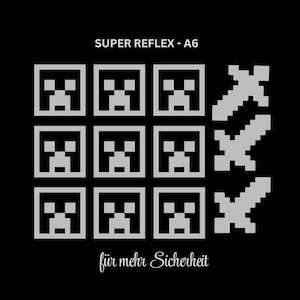 Könnte beinhalten: Ein Bogen mit reflektierenden Aufklebern auf schwarzem Hintergrund mit neun quadratischen, pixeligen Kreaturengesichtern in einem Raster und drei pixeligen Schwertformen. Der Text SUPER REFLEX - A6 und für mehr Sicherheit ist weiß gedruckt.