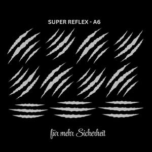 Könnte beinhalten: Ein Set aus silbernen reflektierenden Krallen-Aufklebern auf schwarzem Hintergrund. Der Text SUPER REFLEX - A6 steht oben und der Text für mehr Sicherheit steht unten. Das Design umfasst acht diagonale Krallenmuster und drei horizontale Krallenmuster.