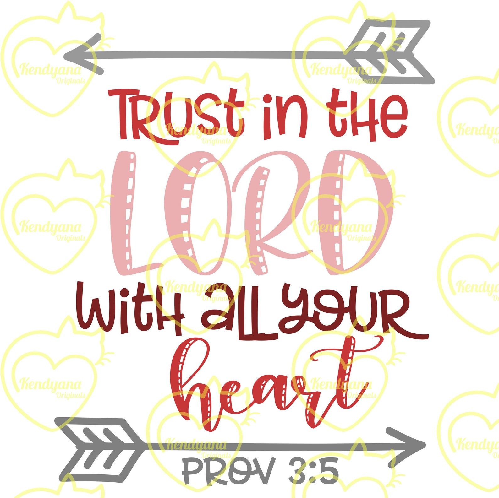 Trust in the Lord with all your heart Proverbs 3:5 .svg | Etsy