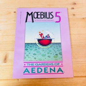 May include: A comic book cover with a pink border features the title "Moebius 5" in black and pink. The cover art depicts two figures in a bubble-like craft above a landscape. The text "The Gardens of Adena" is at the bottom.