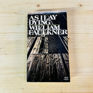 As I lay Dying by William Faulkner Paperback Book