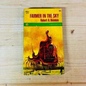 Farmer in the Sky by Robert A Heinlein Paperback Book
