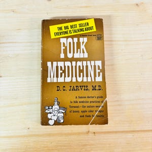 Folk Medicine by DC Jarvis MD Paperback Book