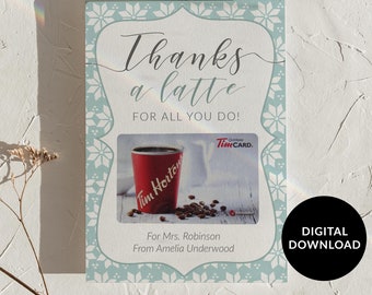 Thank a latte printable, Teacher gift card holder printable, Thanks a latte Card, Printable Thank you card, Teacher Christmas Gift