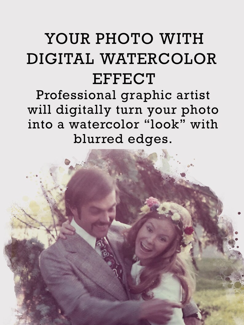 May include: A digital watercolor effect service for photos. A couple is pictured in a vintage photo, with the man holding the woman. The woman is wearing a flower crown.
