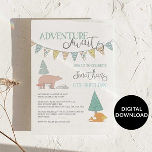 May include: A digital download invitation with the words "Adventure Awaits" and "Join us to celebrate Jonathan's 6th Birthday." The invitation features illustrations of a bear, fox, trees, and a banner. The invitation includes the date, time, and location.