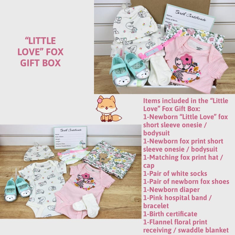 May include: A gift box for a newborn baby with a fox theme. The box includes a pink and white striped onesie, a white onesie with a fox print, a white hat with a fox print, a pair of white socks, a pair of pink shoes, a pink hospital band, a birth certificate, and a floral print receiving blanket. The box is labeled "Little Love" Fox Gift Box.