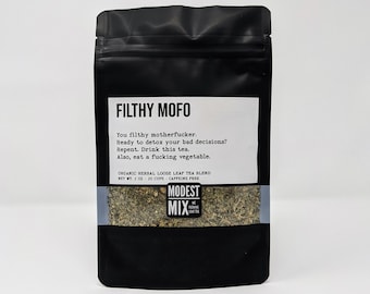 Filthy Mofo - Herbaceous & Floral Mix for Detoxing