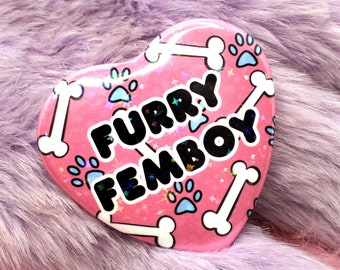 Furry Femboy Heart Badge (55mm)