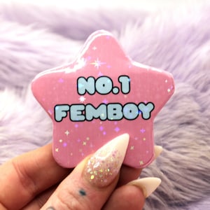 No.1 Femboy Star Badge (55mm)