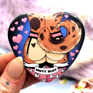 Mutt Slut Furry Dog Pink Heart Badge (55mm)