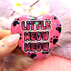 Little Meow Meow Heart Badge (55mm)