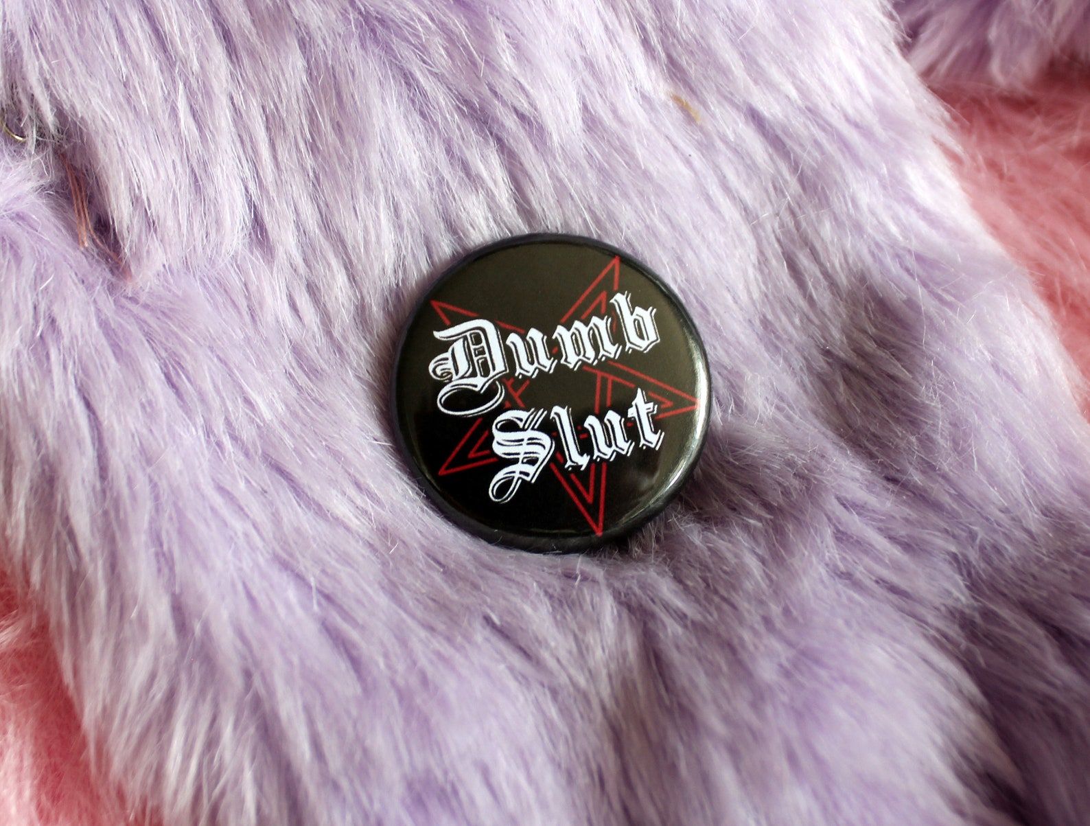 Dumb Slut Badges 32mm Etsy