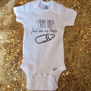 I Drink Like My Uncle Gerber Onesie, Funny Baby Bodysuit
