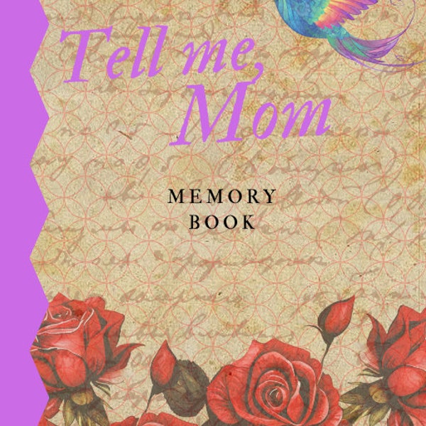 Tell me Mom, Memory Book, Legacy Journal, Parents Gift, Birthday or Mother's Day Gift, Family Tree Book, Digital, PRINTABLE