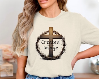 Maglietta cristiana per persone con bisogni speciali / Creati a Sua immagine / Maglietta con croce e corona di spine / Maglietta a tema fede / Regalo per la consapevolezza e l'accettazione della disabilità