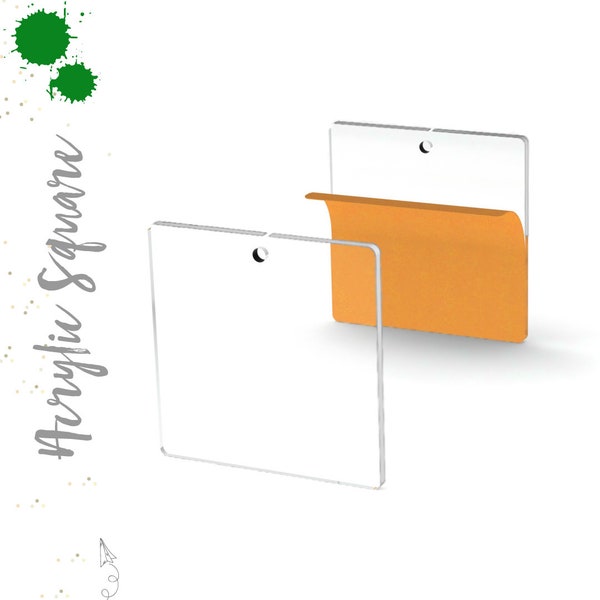 25 Clear Acrylic Square With Hole  ( Select size )  1/8 or 1/16" Thick - laser cut With Polished Edges Plexiglass