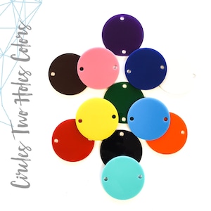 25 Acrylic Circle SOLID COLORS With Two Holes  - ( Select size and colors)  1/8&quot; Thick - laser cut With Polished Edges Plexiglass