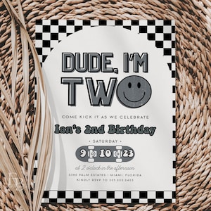 Dude I'm TWO Birthday Party Invite, Smiley Face 2nd Birthday Invitation Editable, Black Checkered Retro Skateboard Birthday Decor [074]