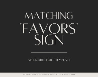 Matching Favors Sign 8x10 Digital Printable Sign | EverythingByElleCo 8x10 Only
