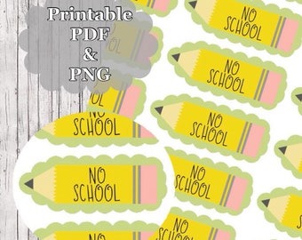 PRINTABLE No School Planner Stickers Download // Student Stickers // Happy Planner Stickers // Planner Stickers