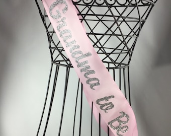 Semi-Cursive Grandma to Be baby shower sash