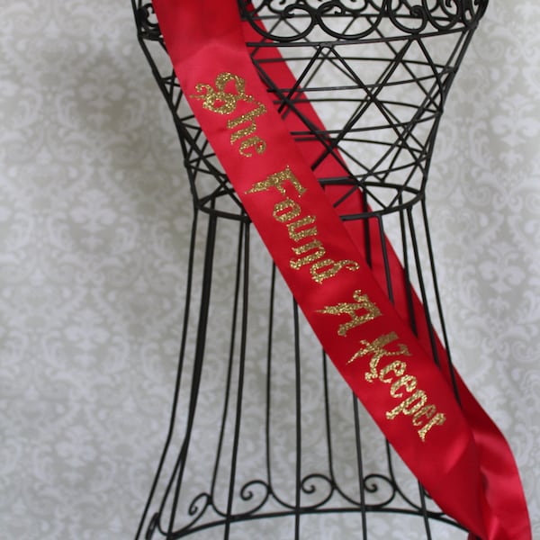 She found A Keeper bridal shower bachelorette party sash