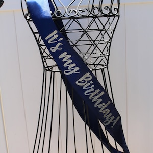 It&#39;s my Birthday Gabby font birthday sash
