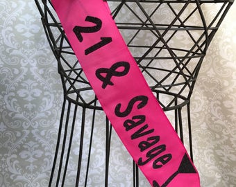 21 & Savage Martini Glass birthday sash