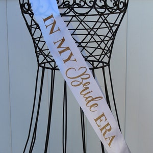 In my Bride Era Bachelorette Bridal shower Party sash