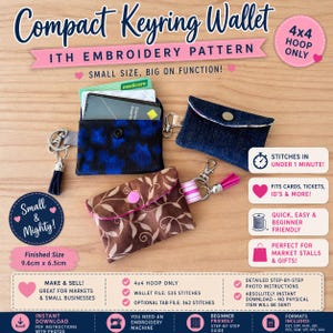 May include: An image showcasing three compact keyring wallets in different fabrics: blue floral, denim, and brown leaf pattern. The wallets are small, measuring 9.6cm x 6.5cm, and feature keychains. Text on the image reads "Compact Keyring Wallet ITH Embroidery Pattern."