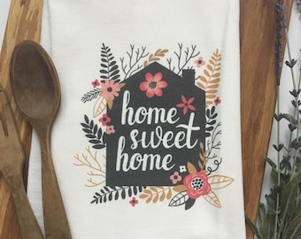 Farmhouse Decor. Kitchen Towel. House Warming Gift. Flour Sack Towel. Tea Towel. Dish Towel. Home Sweet Home. Farmhouse Kitchen Decor.